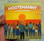 HOOTENANNY with 吉川忠英 発売記念ライブ